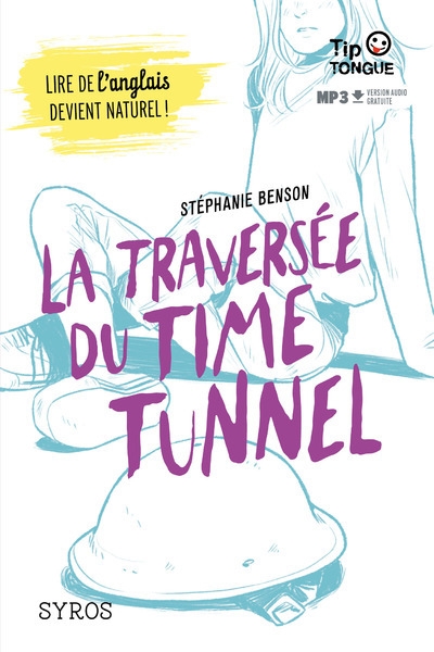 La traversée du time tunnel - Image principale