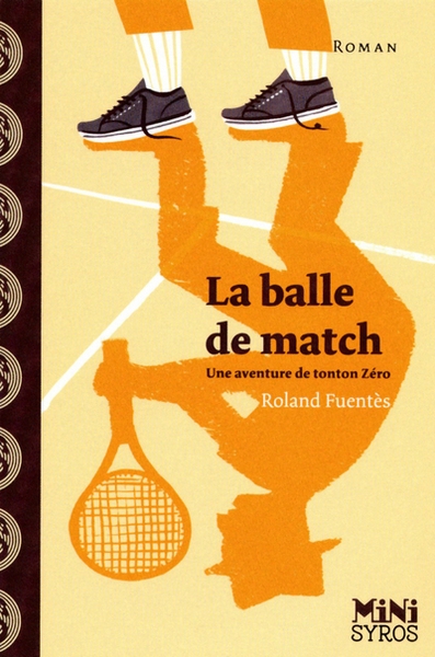La balle de match - Image principale