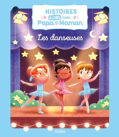 Histoires à lire avec papa et maman - les danseuses - Image principale
