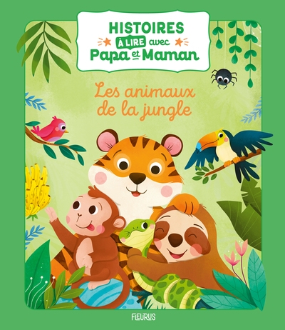 Histoires à lire avec papa et maman - les animaux de la jungle - Image principale