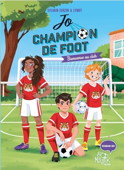 Jo, champion de foot – bienvenue au club - Image principale
