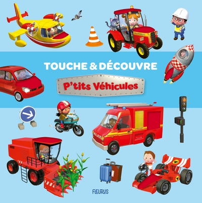 Touche, découvre p'tits véhicules - Image principale