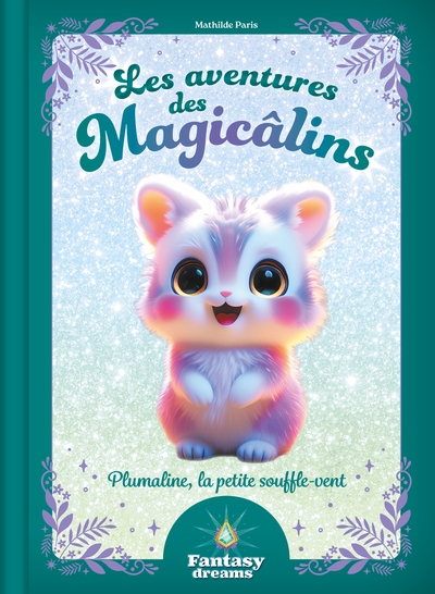 Les aventures des magicâlins - plumaline, la petite souffle-vent - Image principale
