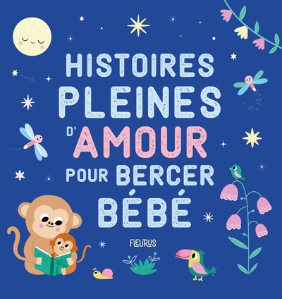 Histoires pleines d’amour pour bercer bébé - Image principale
