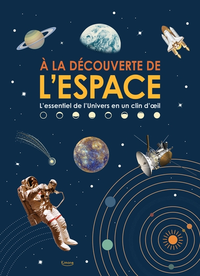 À la découverte de l'espace - l'essentiel de l'univers en un clin d'oeil - Image principale