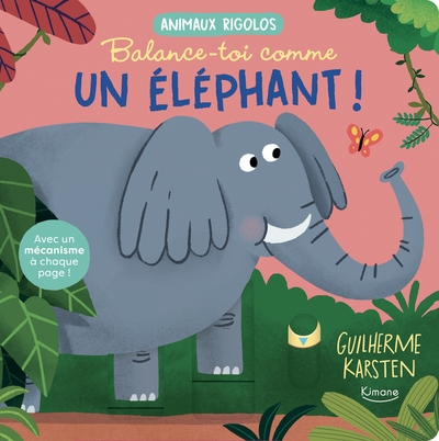 Balance-toi comme un éléphant ! - avec un mécanisme à chaque page ! - Image principale