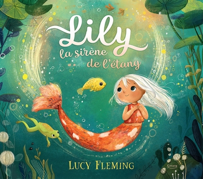 Lily, la sirene de l'etang - Image principale