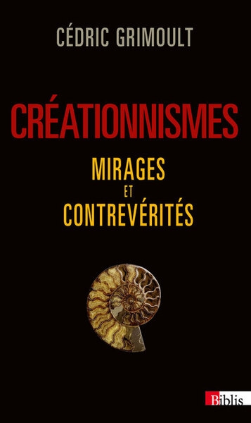 Créationnismes. mirages et contrevérités - Image principale