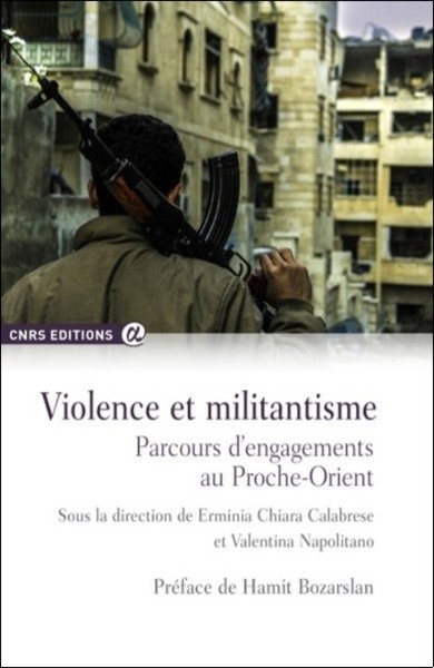 Violence et militantisme - parcours d'engagementsau proche-orient - Image principale