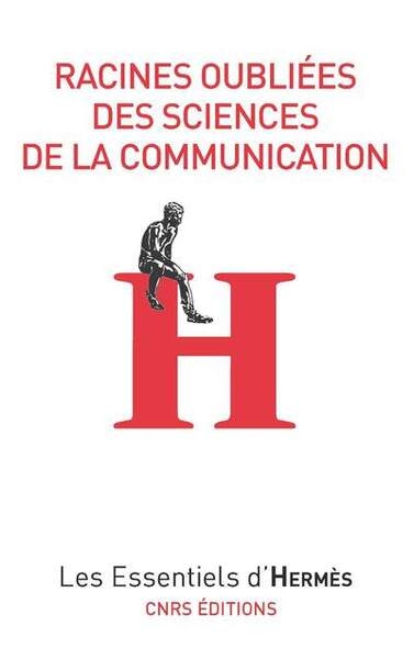Racines oubliées des sciences de la communication - Image principale