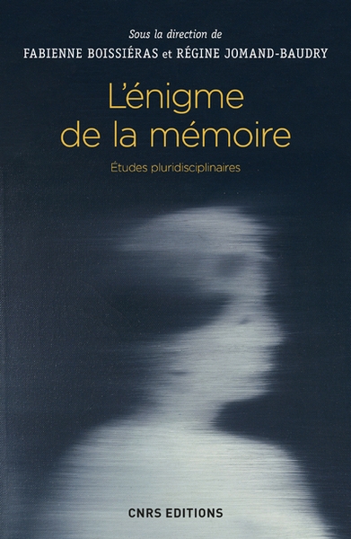 L'énigme de la mémoire. etudes pluridisciplinaires - Image principale