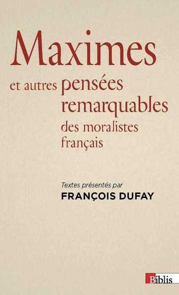 Maximes et autres pensées remarquables des moralistes français - Image principale
