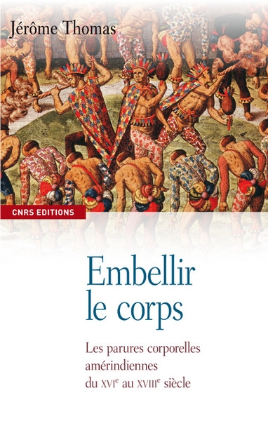 Embellir le corps. les parures corporelles amérindiennes du xvie au xviie siècle - Image principale