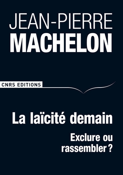 La laïcité demain - exclure ou rassembler - Image principale
