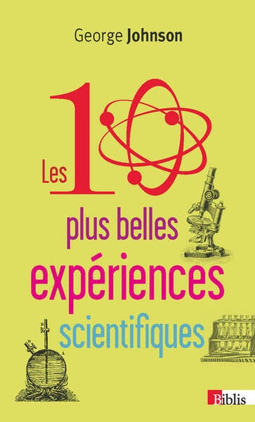 Les 10 plus belles expériences scientifiques - Image principale
