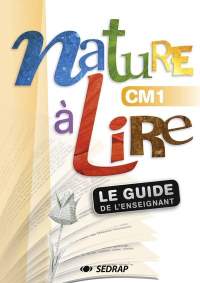Nature a lire cm1 - guide enseignant - Image principale
