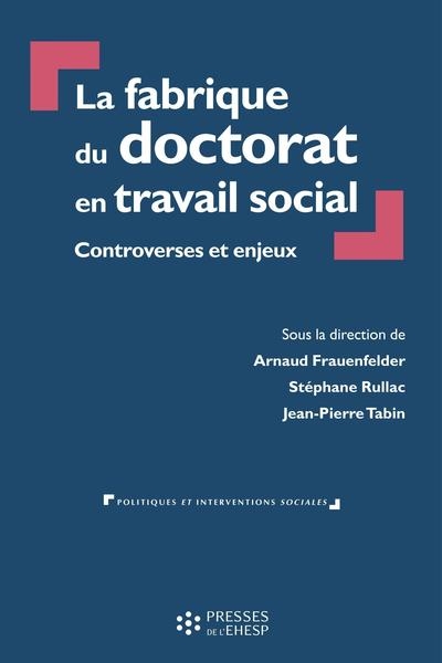 La fabrique du doctorat en travail social - Image principale