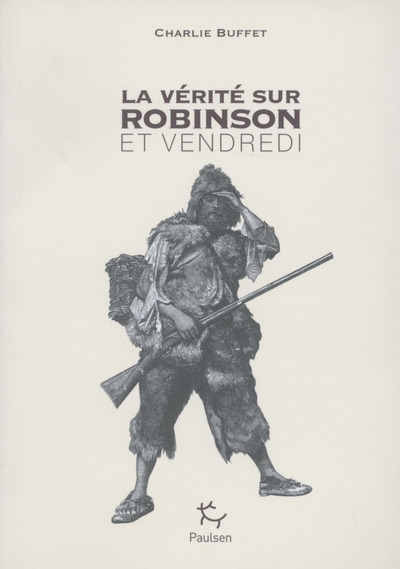 La vérité sur robinson et vendredi - Image principale