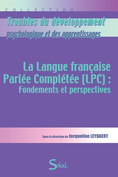 La langue française parlée complétée (lpc) : fondements et perspectives - Image principale