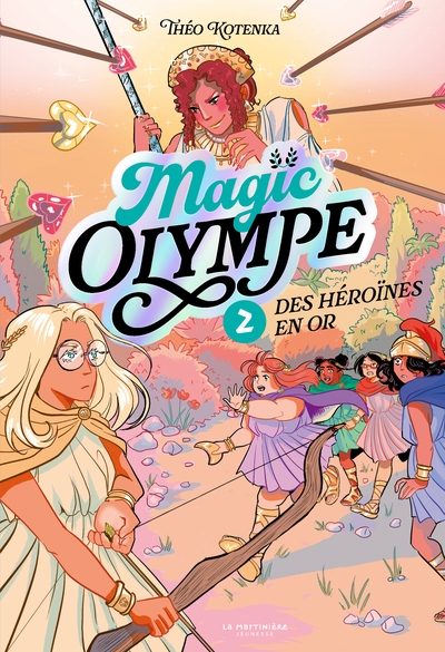 Magic olympe - tome 2, des héroïnes en or - Image principale