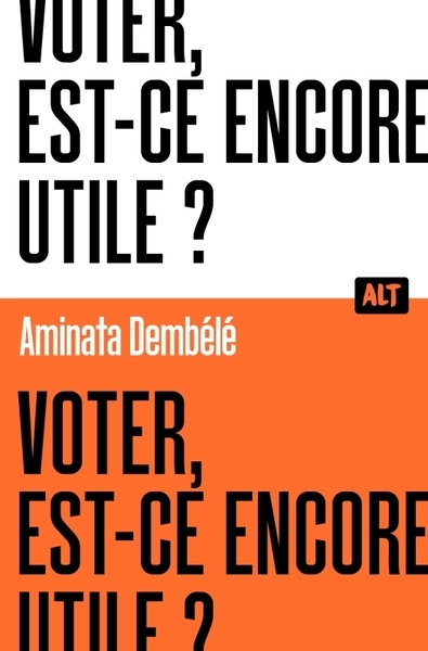 Voter, est-ce encore utile ? collection alt - Image principale