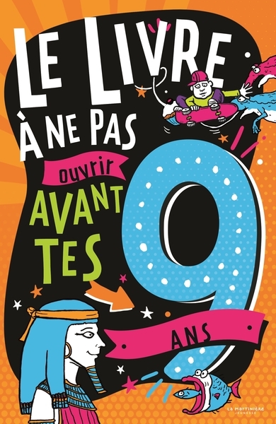 Le livre à ne pas ouvrir avant tes 9 ans - Image principale