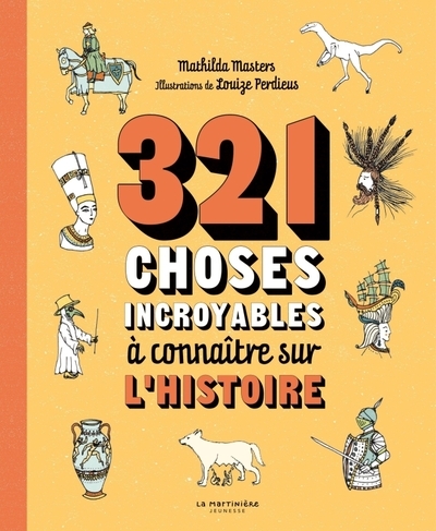 321 choses incroyables à connaître sur l'histoire - Image principale