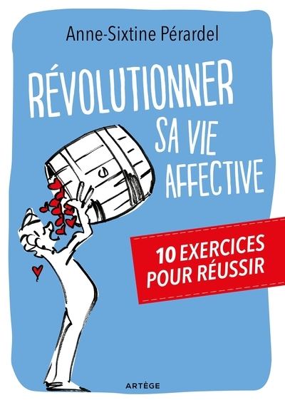 Révolutionner sa vie affective - Image principale