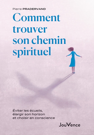 Comment trouver son chemin spirituel - Image principale