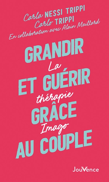 Grandir et guérir grâce au couple - Image principale