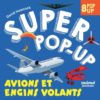 Super pop-up - avions et engins volants - Image principale