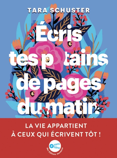 Ecris tes p*tains de pages du matin - Image principale
