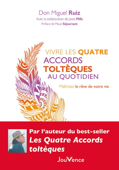 Vivre les quatre accords toltèques au quotidien - Image principale