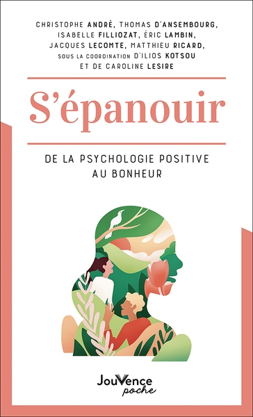 S'épanouir : de la psychologie positive au bonheur - Image principale