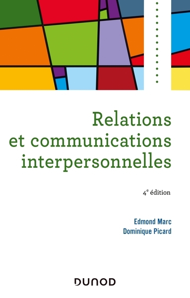Relations et communications interpersonnelles - 4e éd - Image principale