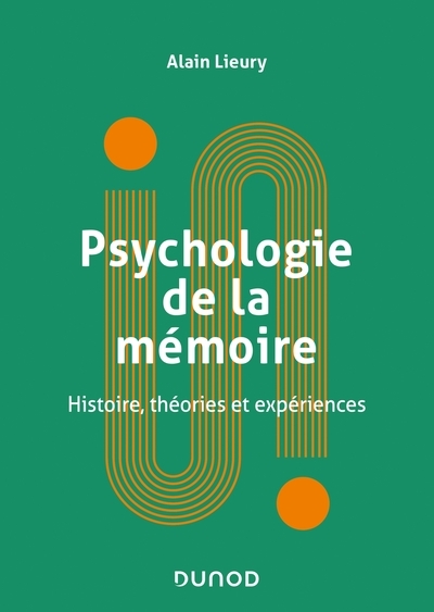 Psychologie de la mémoire - histoire, théories et expériences - Image principale