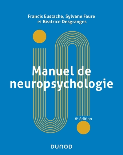 Manuel de neuropsychologie - 6e éd. - Image principale