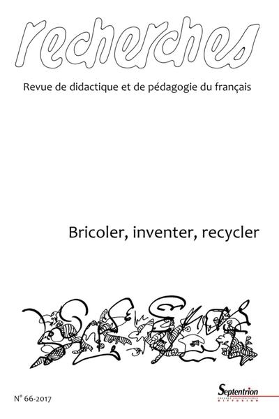Bricoler, inventer, recycler - Image principale
