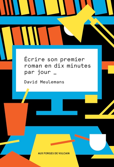 Écrire son premier roman en 10 minutes par jour - Image principale
