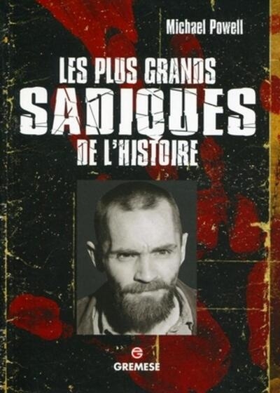 Les plus grands sadiques de l'histoire - Image principale