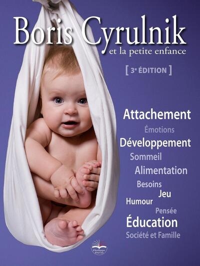 Boris cyrulnik et la petite enfance - Image principale