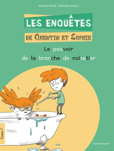Les enquêtes de quentin et sophie - tome 7 le pouvoir de la branche de noisetier - Image principale