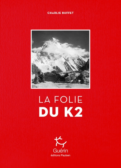 La folie du k2 - Image principale