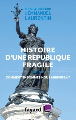 Histoire d'une république fragile (1905-2015) - Image principale