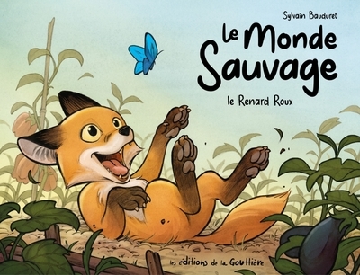 Le monde sauvage - tome 1 - le renard roux - Image principale