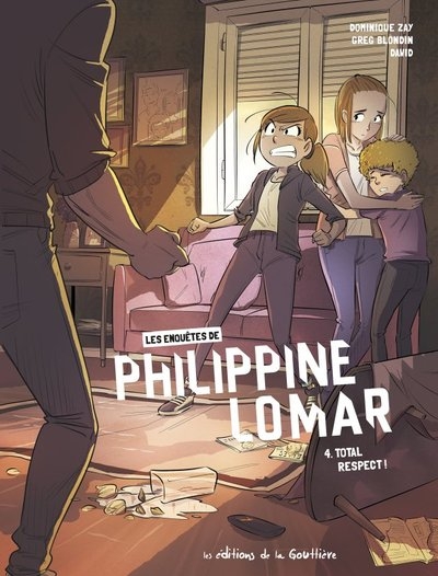 Les enquêtes de philippine lomar - tome 4 - total respect ! - Image principale