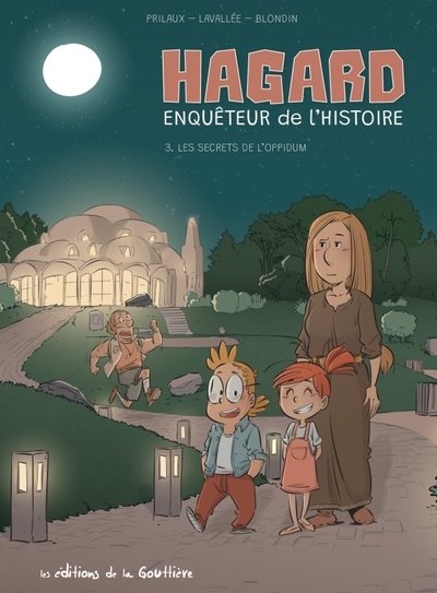 Hagard, enquêteur de l'histoire - tome 3 - les secrets de l'oppidum - Image principale