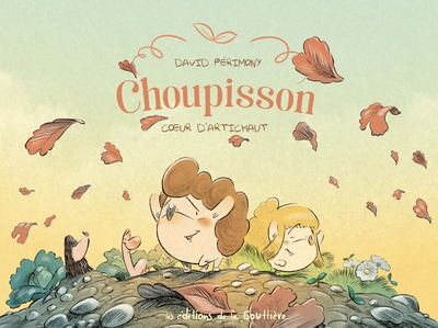 Choupisson - tome 3 - coeur d'artichaut - Image principale