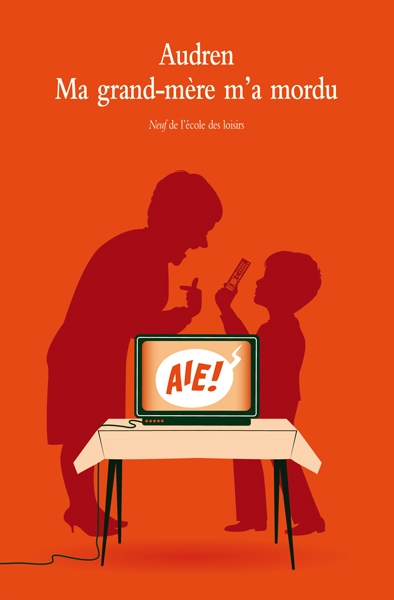Ma grand-mère m'a mordu - aïe ! - Image principale