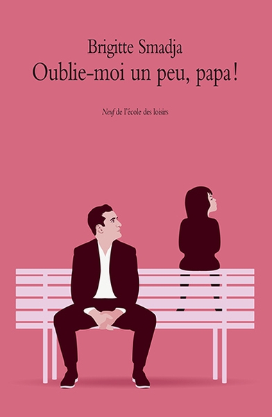 Oublie-moi un peu, papa ! - Image principale